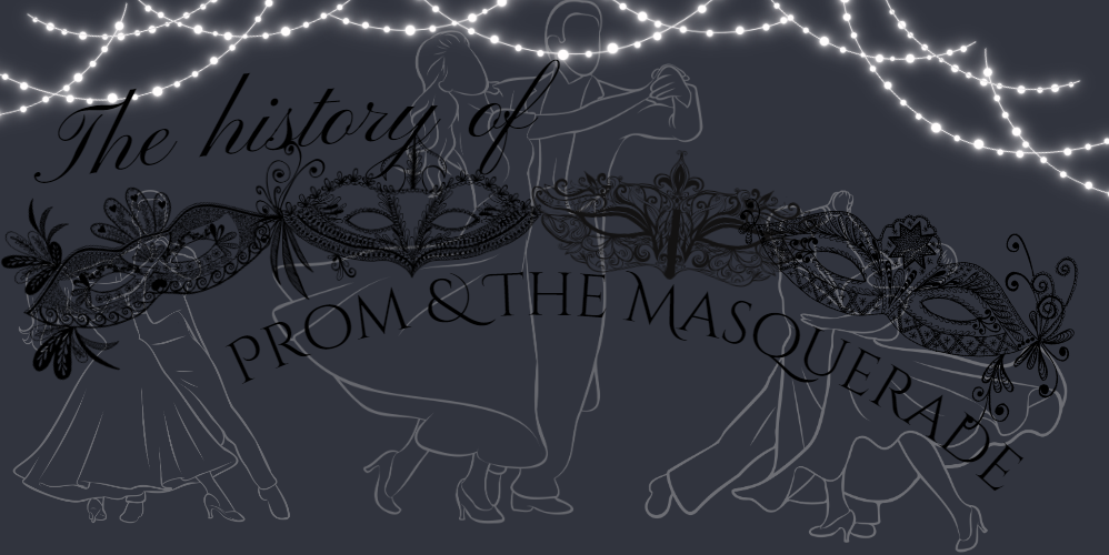 Midnight at the Masquerade: History of Prom