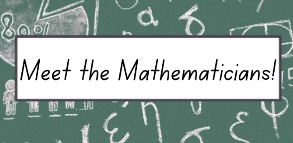 Meet the Mathematicians