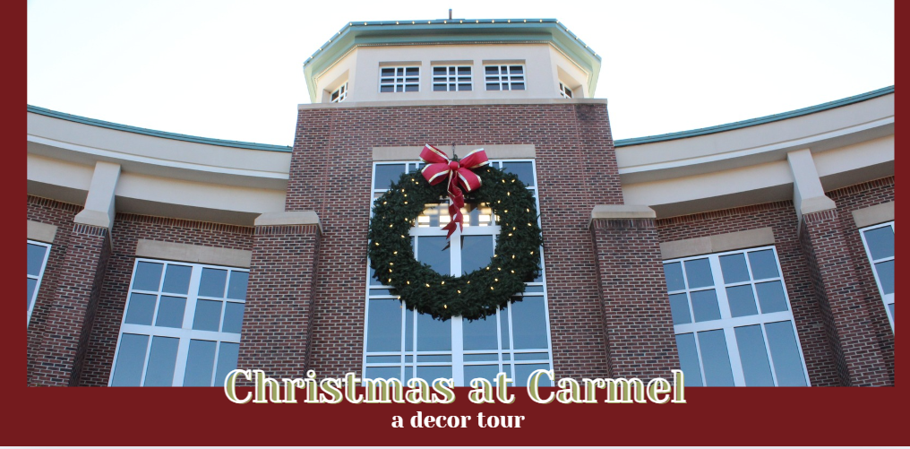 Christmas at Carmel: A Decor Tour