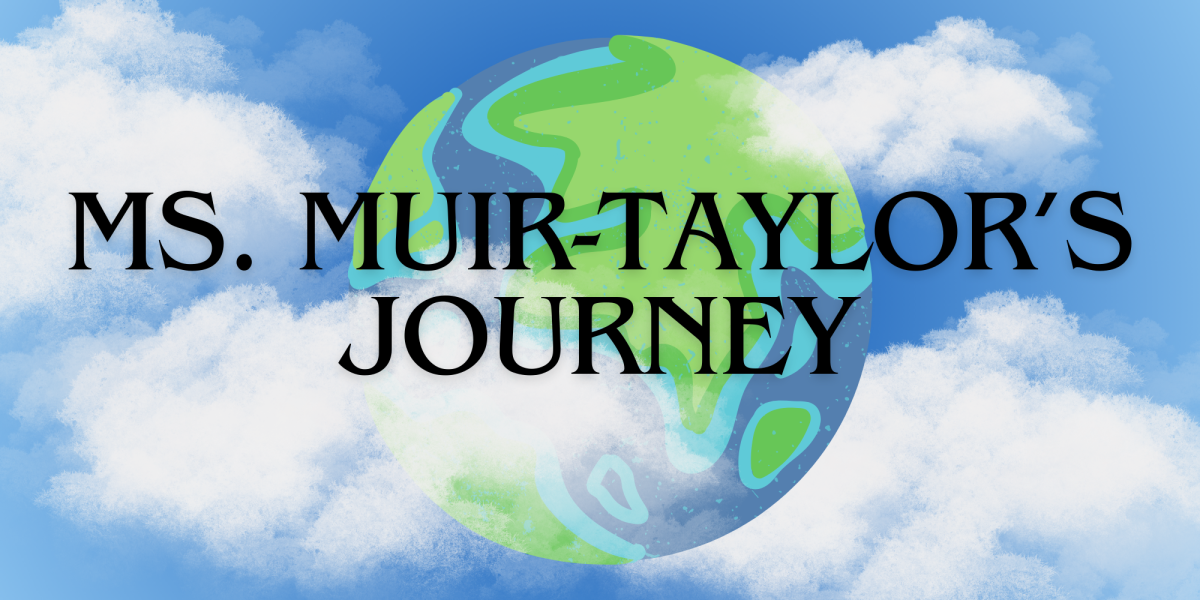 Ms. Muir-Taylor's Journey